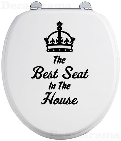 Funny Toilet Sticker The Best Seat in The House Cute Waterproof Vinyl Decal