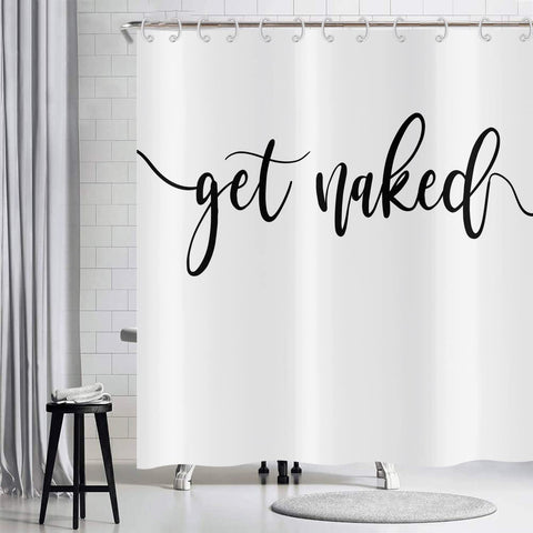 Hnmdmyi White Shower Curtain 180x180, Black Art Font Words Get Naked Shower Curtains Funny Quotes Beautiful and Cool Bathroom Curtains Waterproof