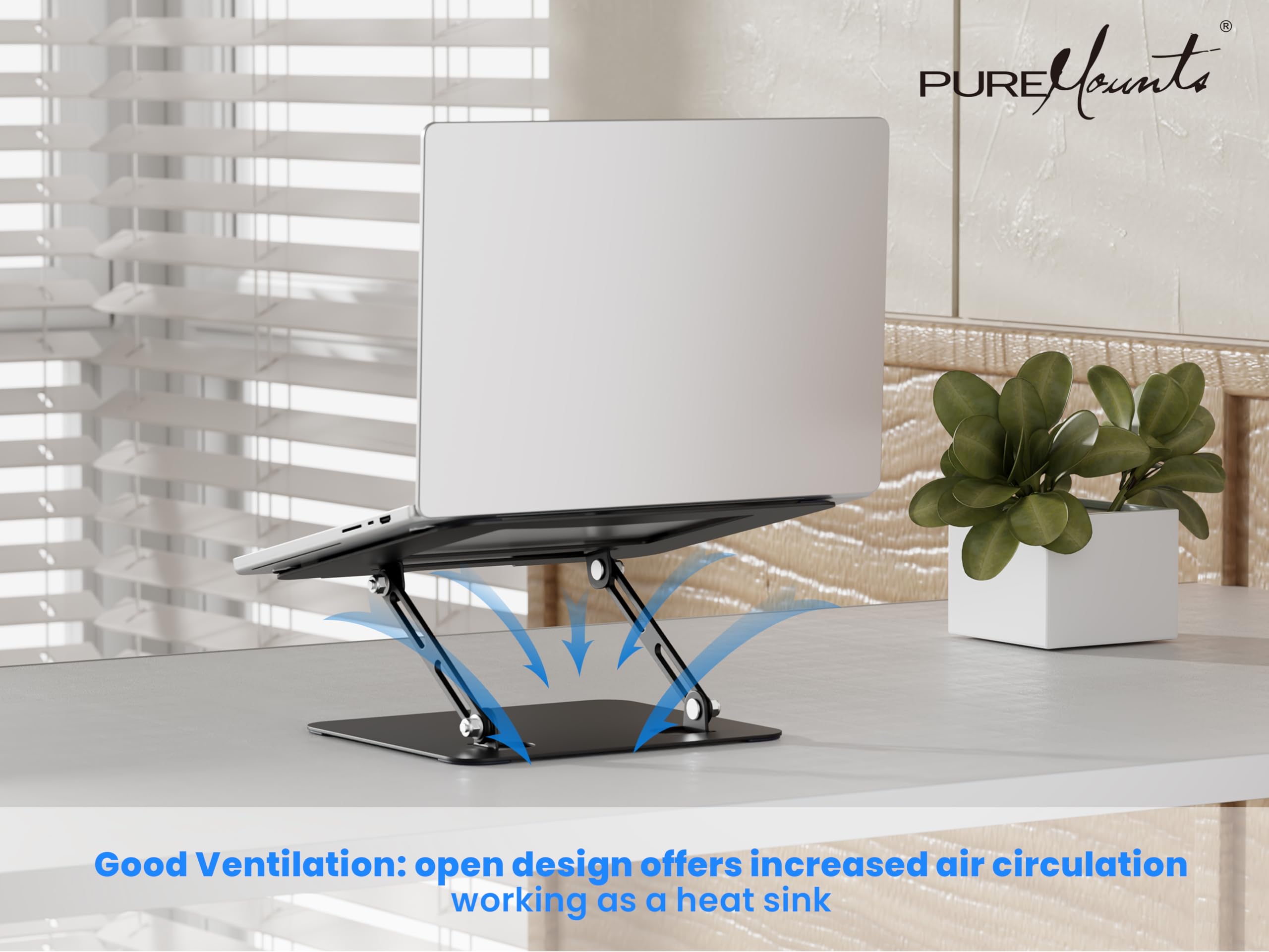 PureMounts Laptop Stand, Height Adjustable, Foldable & Ergonomic Notebook Holder for Home Office, Continuously Adjustable