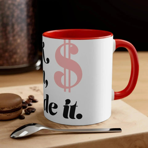 Accent Coffee Mug, Mum, I made it  11oz
