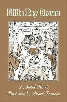 Little Boy Brown by Writer Isobel Harris