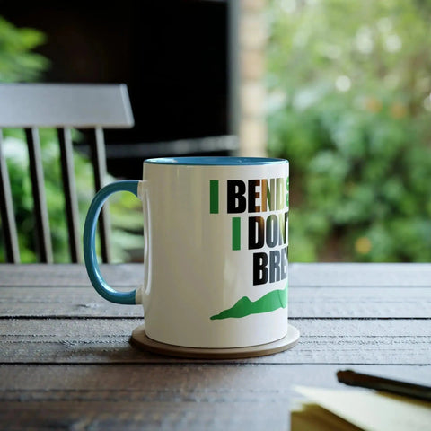 Two-Tone Coffee Mugs, 11oz - I don't break.
