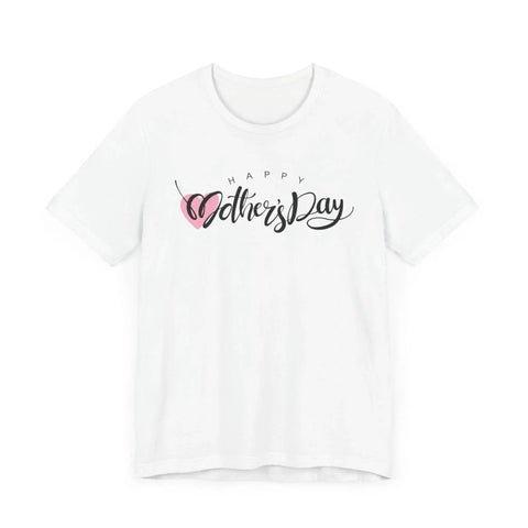 Unisex Jersey Short Sleeve Happy Mother's Day  Tee